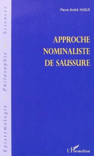 Approche nominaliste de Saussure