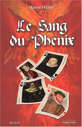 Le sang du phénix