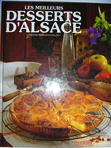 Les Meilleurs desserts d'Alsace