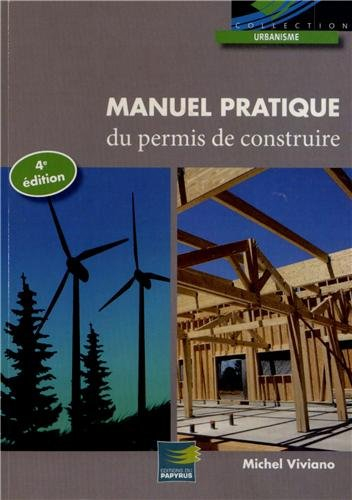 Manuel pratique du permis de construire