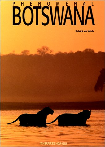 Phénoménal Botswana