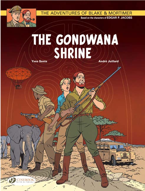 Blake & Mortimer - tome 11 The Gondwana Shrine (11)