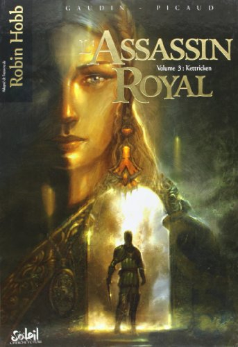 L'assassin royal. Vol. 3. Kettricken