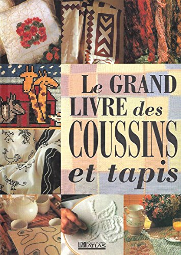 le grand livre des coussins et tapis