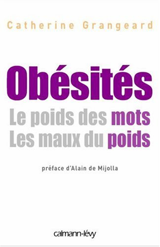 Obésités : le poids des mots, les maux du poids