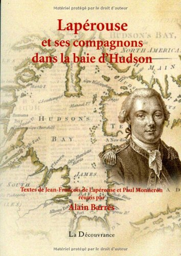 Lapérouse et ses compagnons dans la baie d'Hudson