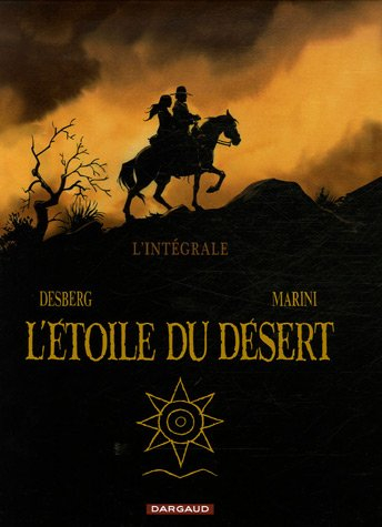 L'étoile du désert : l'intégrale