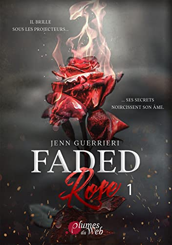 Faded Rose Tome 1