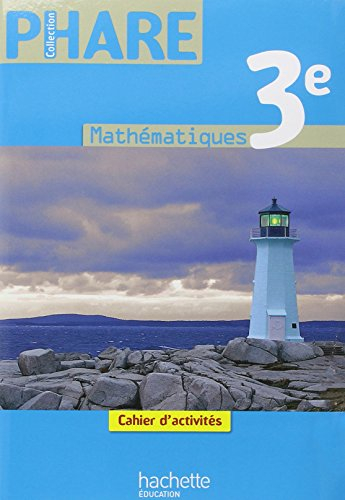 Mathématiques 3e : cahier d'activités