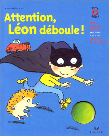 Attention Léon déboulle