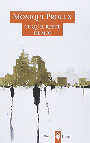 Ce qu'il reste de moi