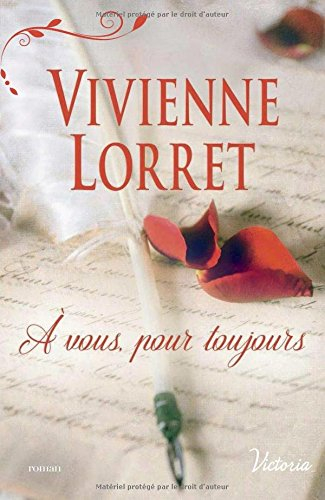 A vous, pour toujours