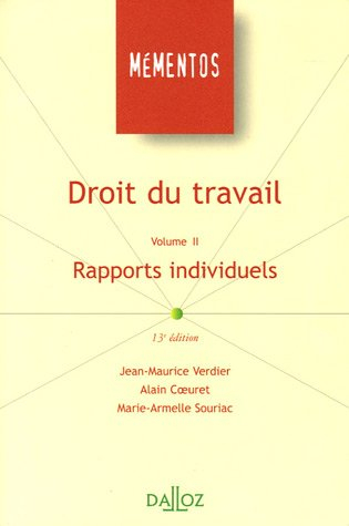 Droit du travail. Vol. 2. Rapports individuels
