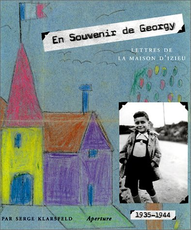 En souvenir de Georgy : lettres de la maison d'Izieu