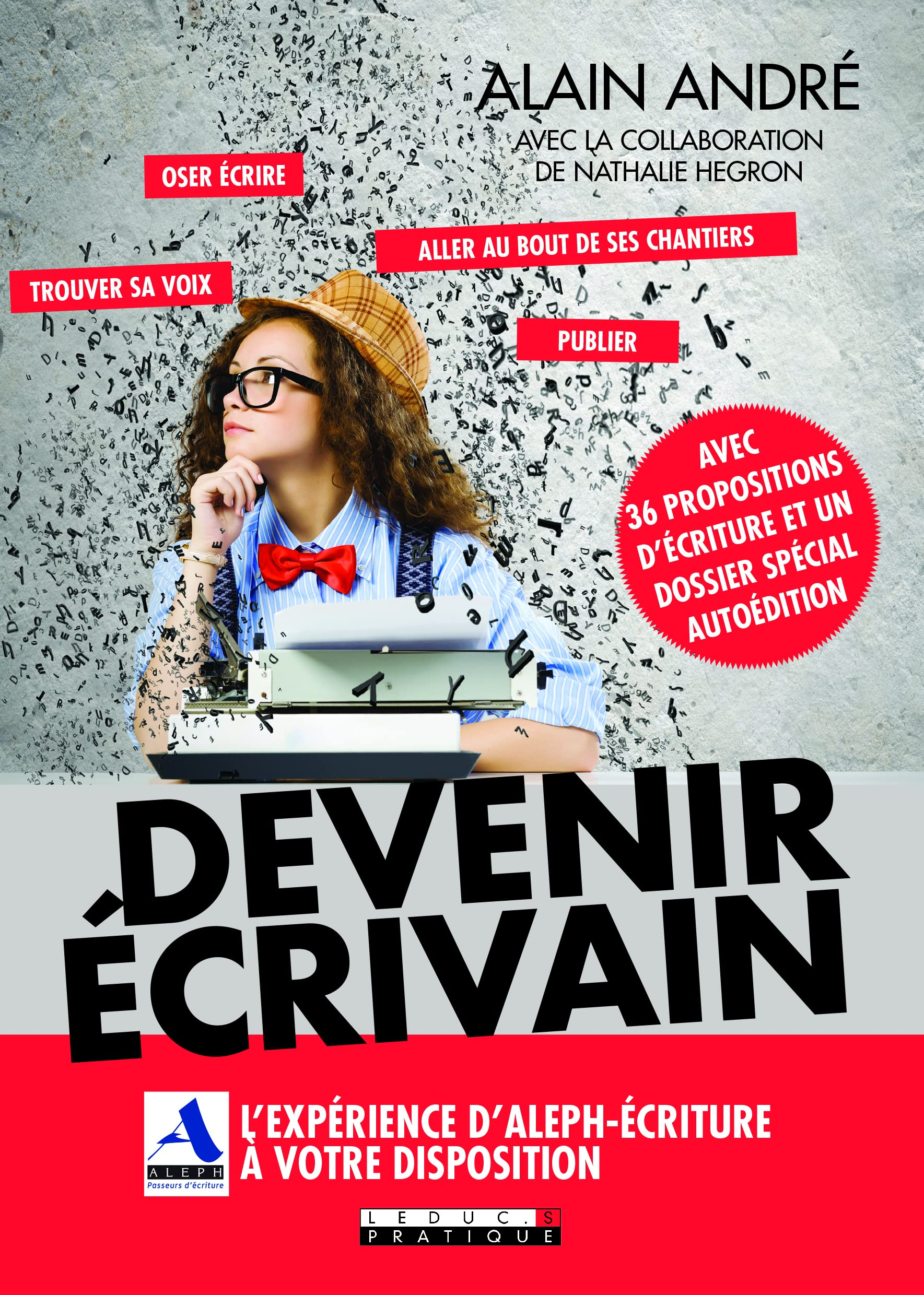 Devenir écrivain : l'expérience d'Aleph-Ecriture à votre disposition