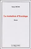 La tentation d'Esculape