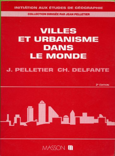 villes et urbanisme dans le monde