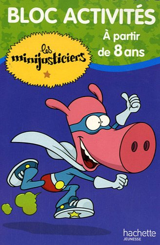 Bloc activités les minijusticiers : à partir de 8 ans