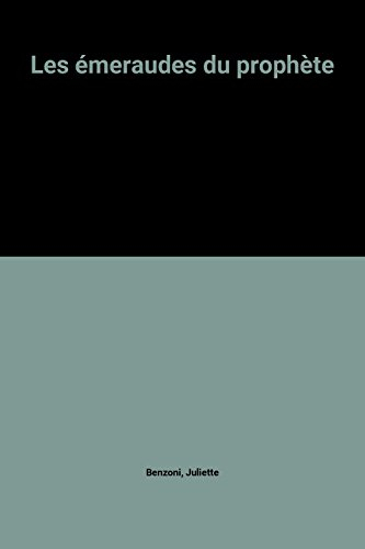 les émeraudes du prophète