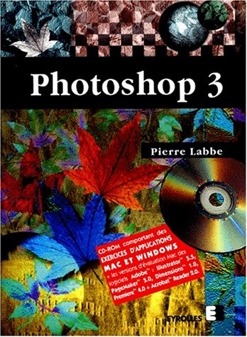 Photoshop 3 : Mac, Windows