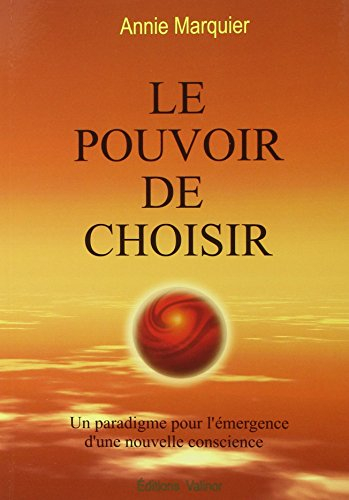 le pouvoir de choisir