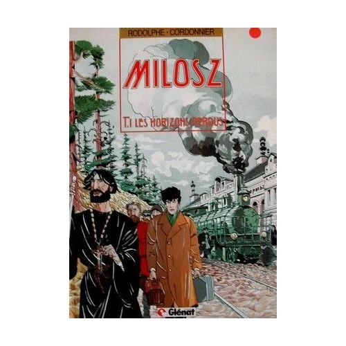 Milosz. Vol. 1. Les horizons perdus