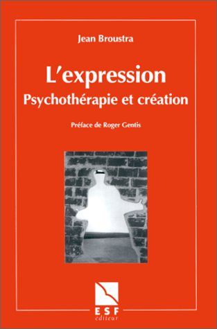 L'expression : psychothérapie et création