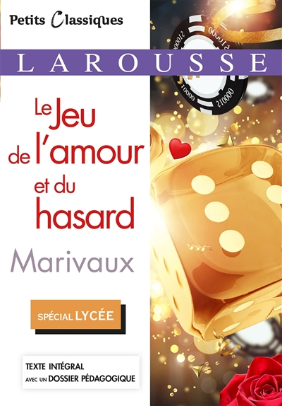 Le jeu de l'amour et du hasard : comédie