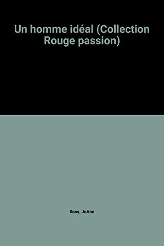 un homme idéal (collection rouge passion)