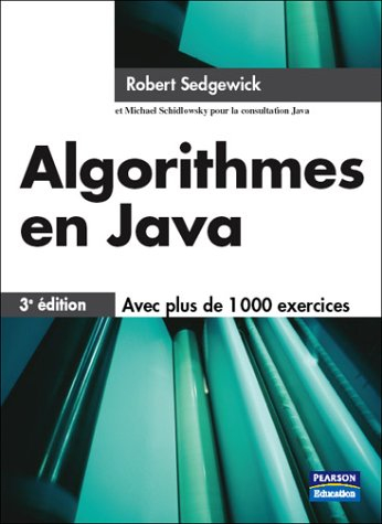 Algorithmes en Java : concepts fondamentaux, structures de données, tri et recherche