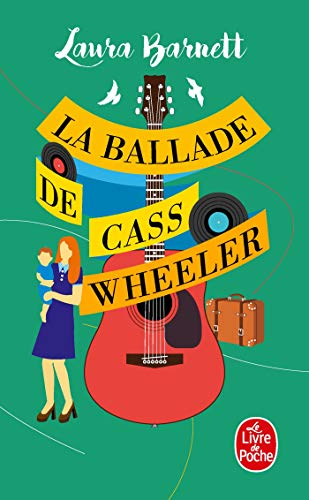 La ballade de Cass Wheeler