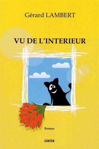 Vu de l'intérieur