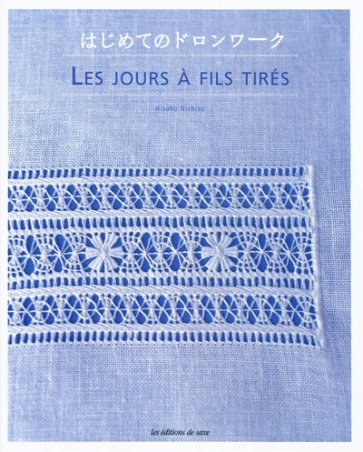 Les jours à fils tirés