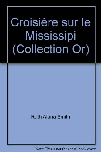 croisière sur le mississipi (collection or)