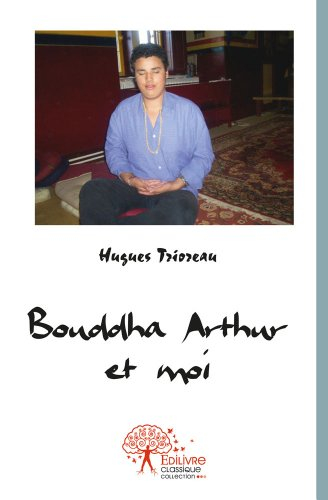 Bouddha Arthur et moi