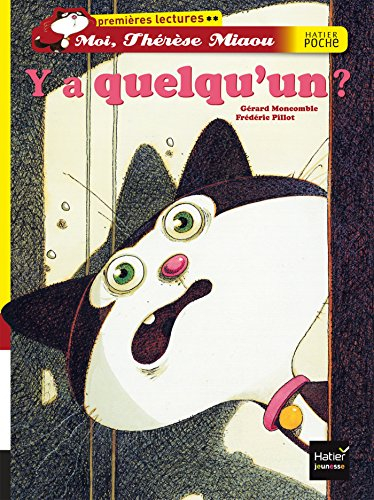 Moi, Thérèse Miaou. Vol. 11. Y a quelqu'un ?