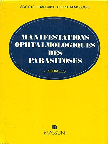 Manifestations ophtalmologiques des parasitoses