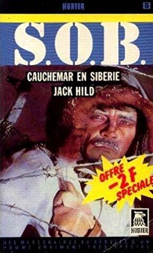 cauchemar en sibérie