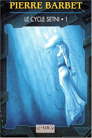Cycle Setni. Vol. 1