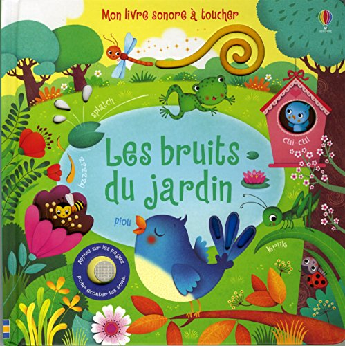 Les bruits du jardin