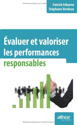 Evaluer et valoriser les performances responsables
