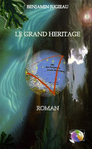 Le grand héritage