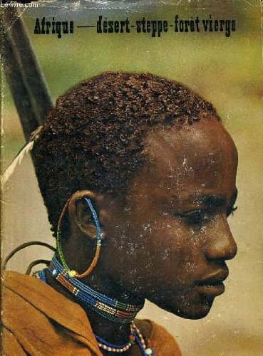 afrique - désert - steppe - forêt vierge