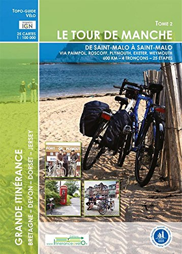 tour de manche : tome 2, de st malo à st malo