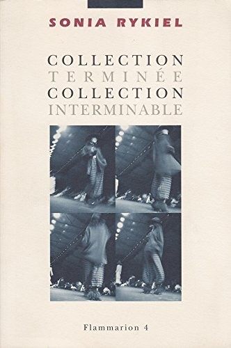 collection terminée, collection interminable