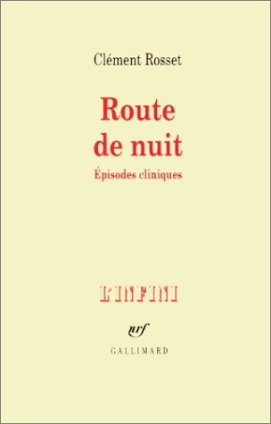 Route de nuit : épisodes cliniques