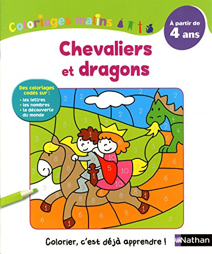 Chevaliers et dragons : à partir de 4 ans