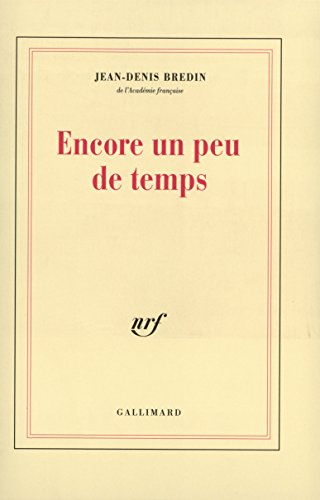 Encore un peu de temps