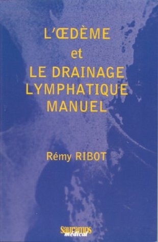 L'oedème et le drainage lymphatique manuel