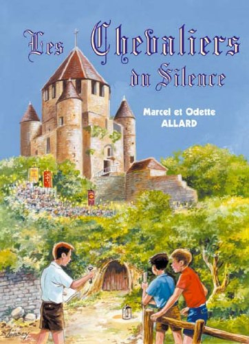 les chevaliers du silence